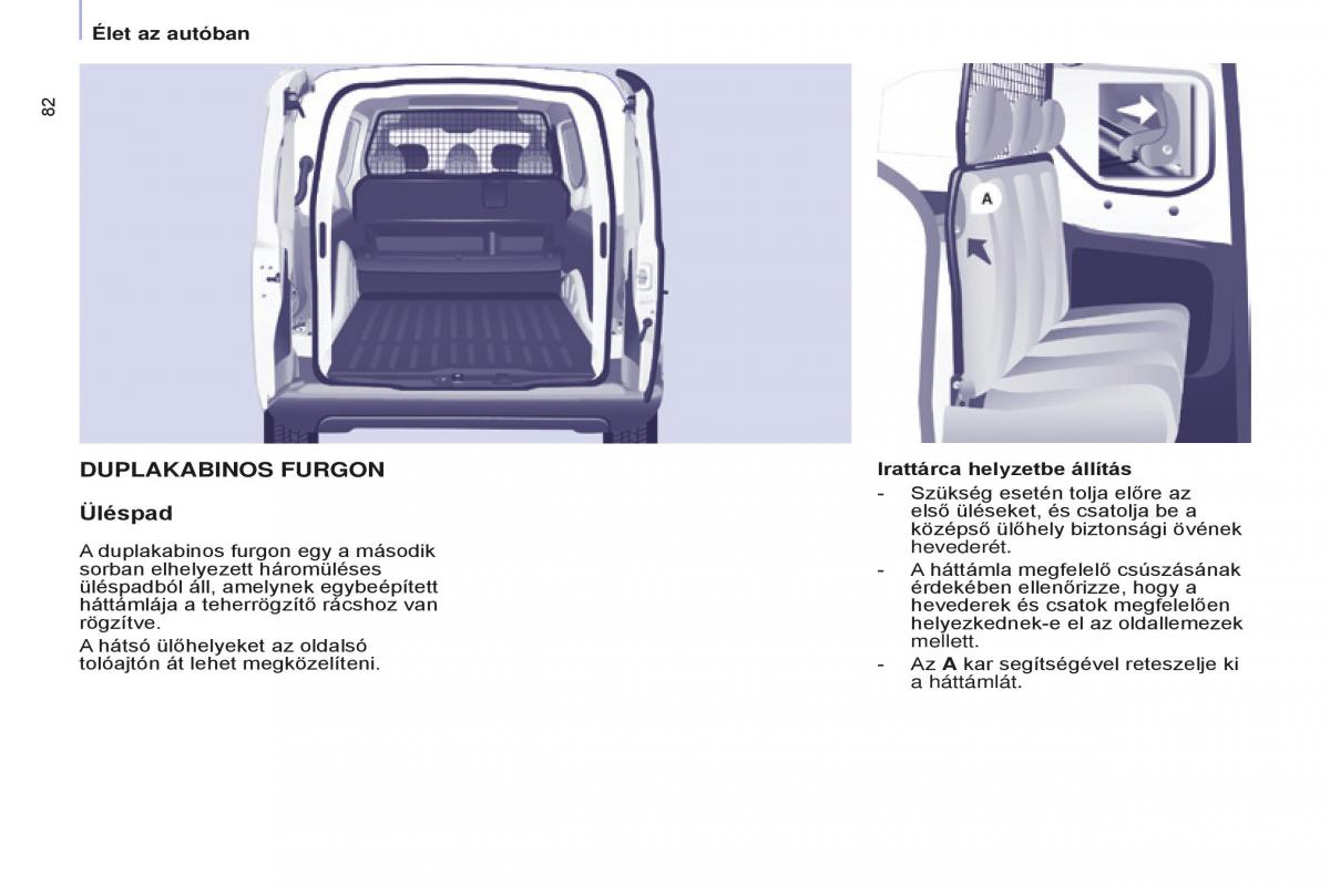 Peugeot Partner II 2 Kezelesi utmutato / page 84