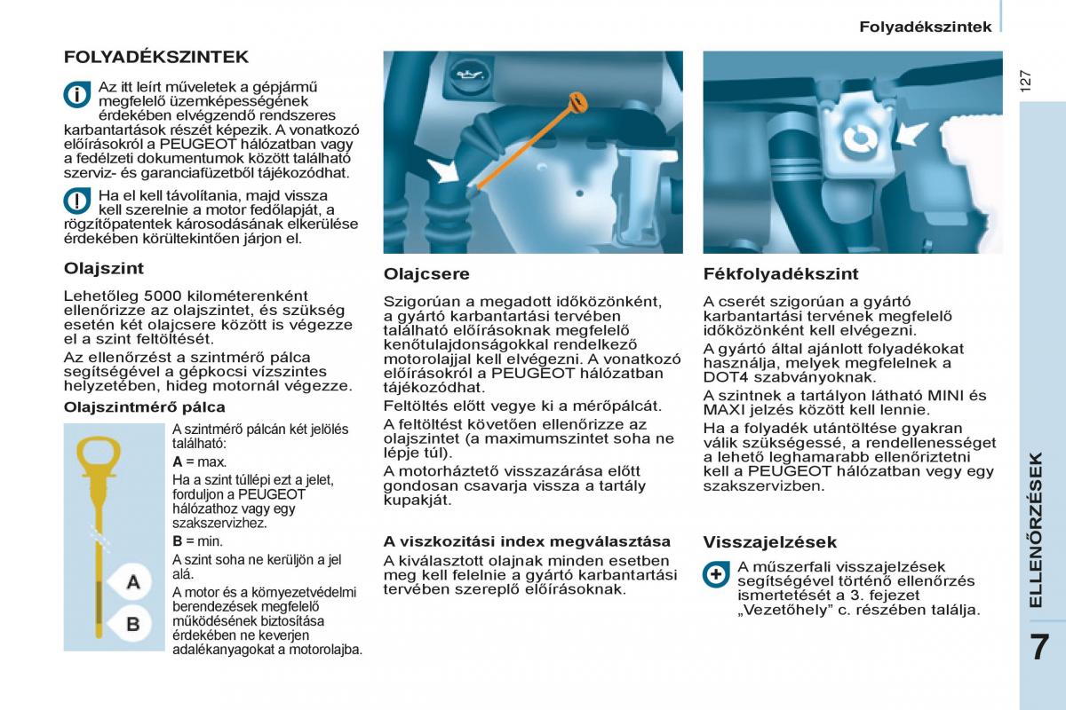 Peugeot Partner II 2 Kezelesi utmutato / page 129