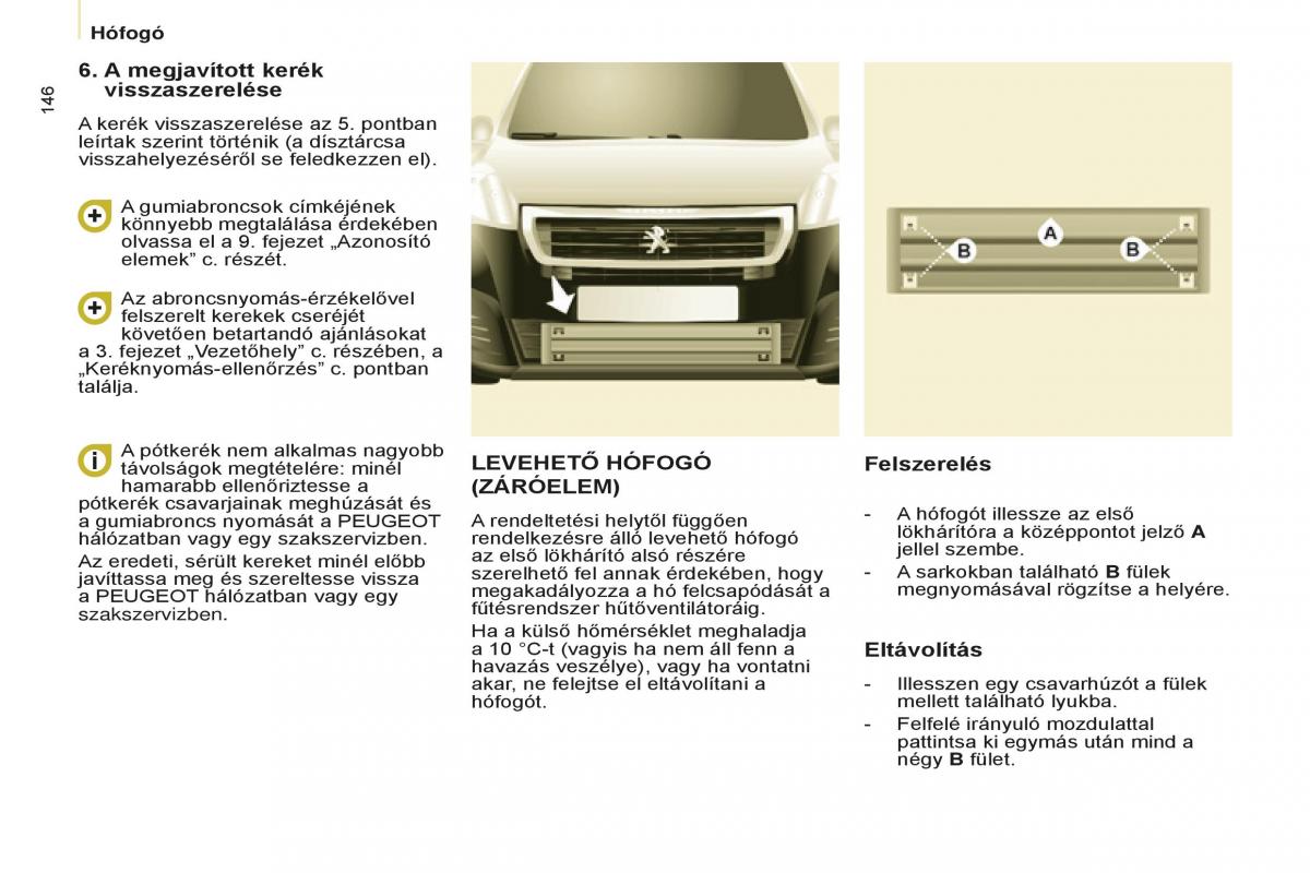 Peugeot Partner II 2 Kezelesi utmutato / page 148