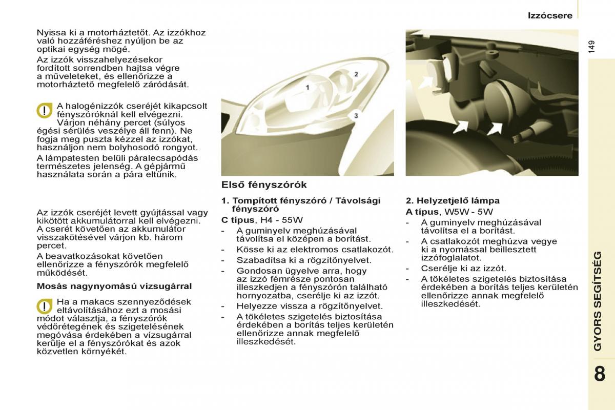 Peugeot Partner II 2 Kezelesi utmutato / page 151