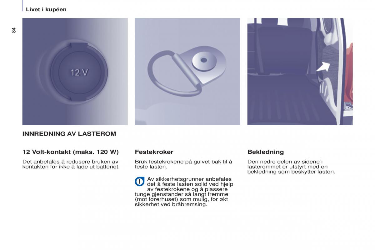 Peugeot Partner II 2 bruksanvisningen / page 86