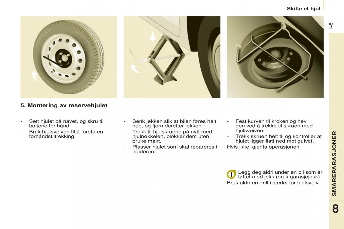 Peugeot Partner II 2 bruksanvisningen / page 147