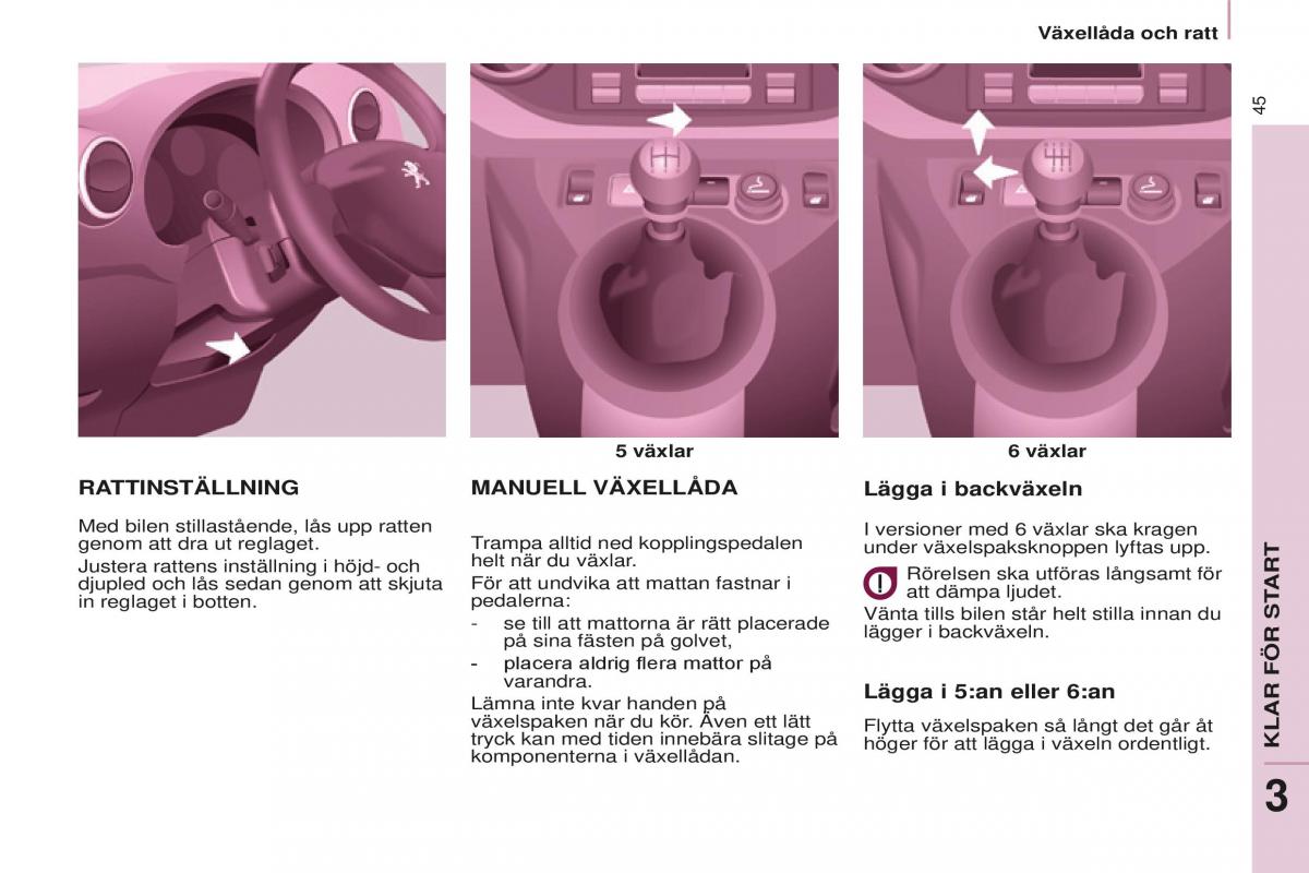 Peugeot Partner II 2 instruktionsbok / page 47