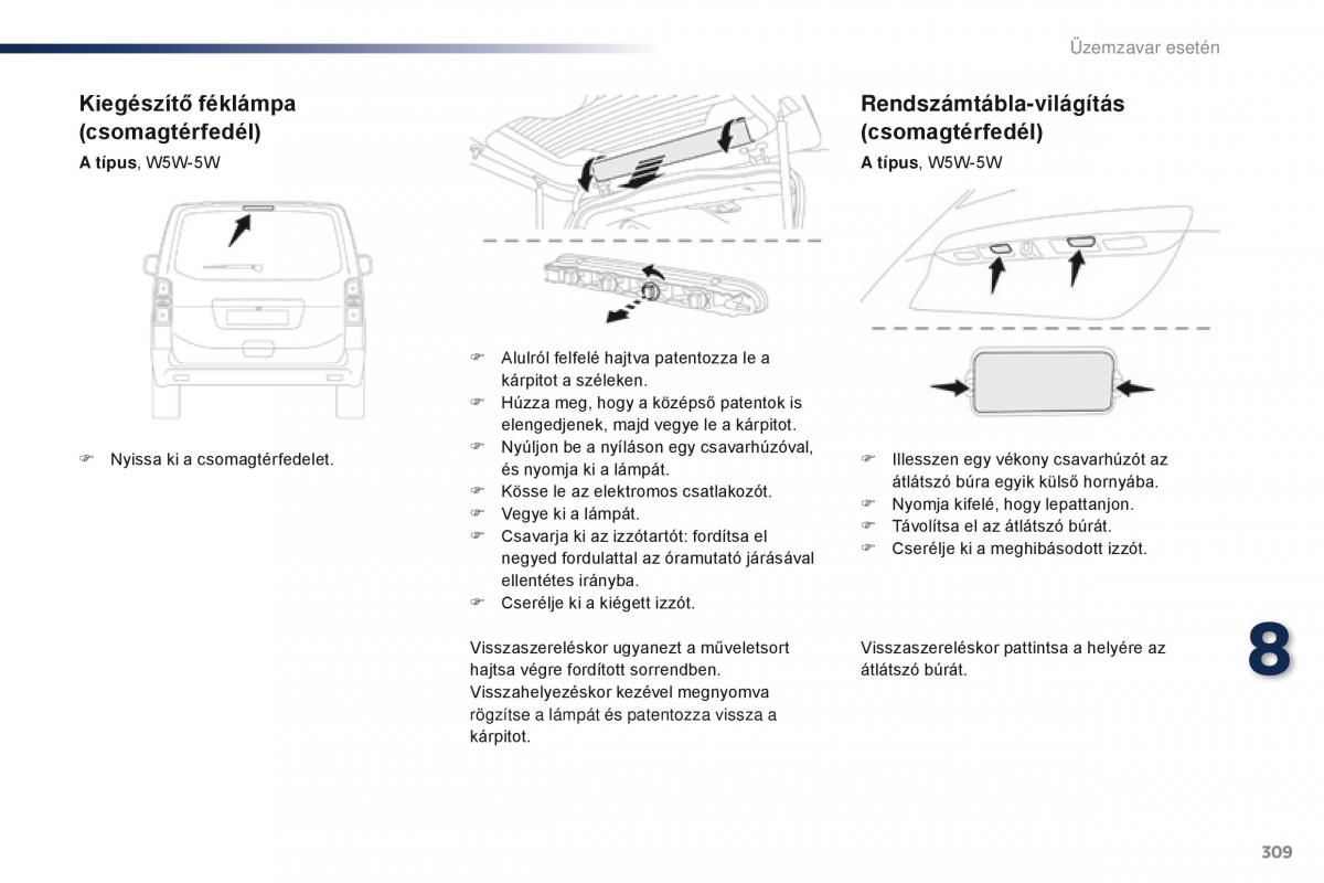 Peugeot Traveller Kezelesi utmutato / page 311