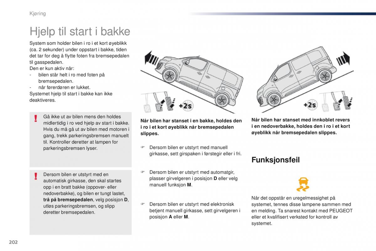 Peugeot Traveller bruksanvisningen / page 204