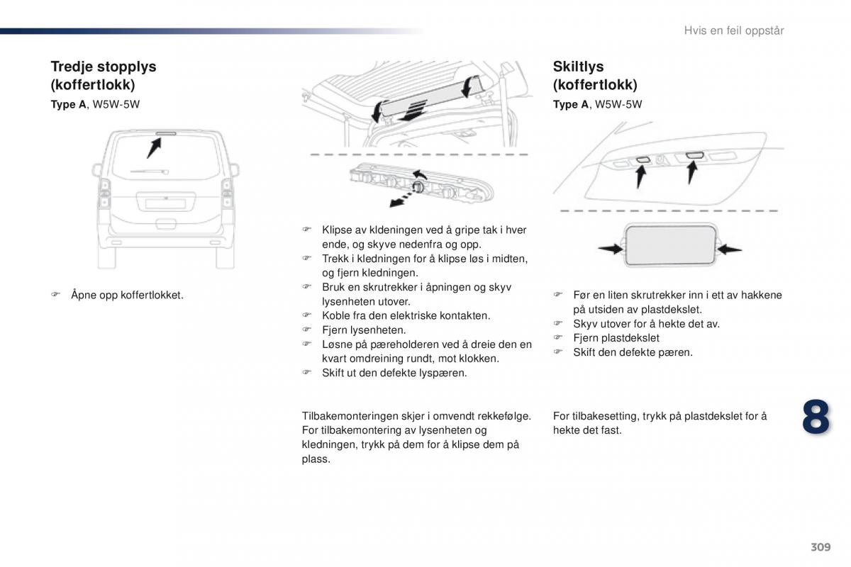 Peugeot Traveller bruksanvisningen / page 311