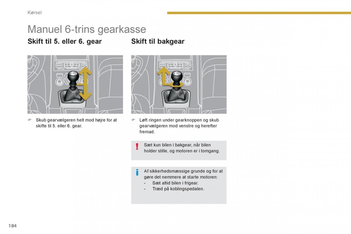 manual  Peugeot 5008 Bilens instruktionsbog / page 186