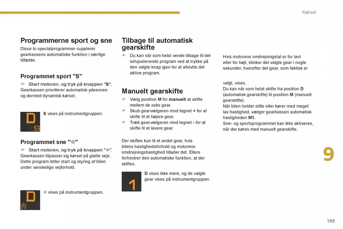 manual  Peugeot 5008 Bilens instruktionsbog / page 195