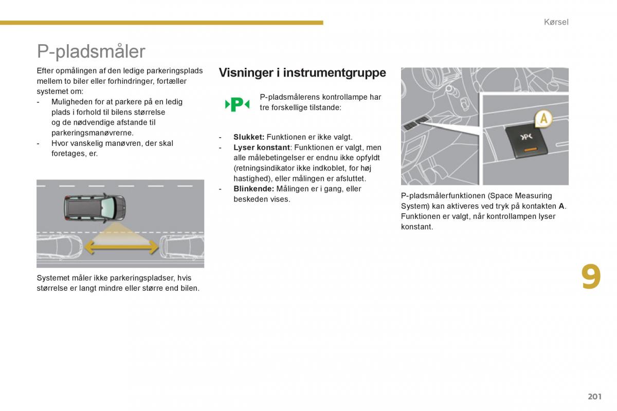 manual  Peugeot 5008 Bilens instruktionsbog / page 203