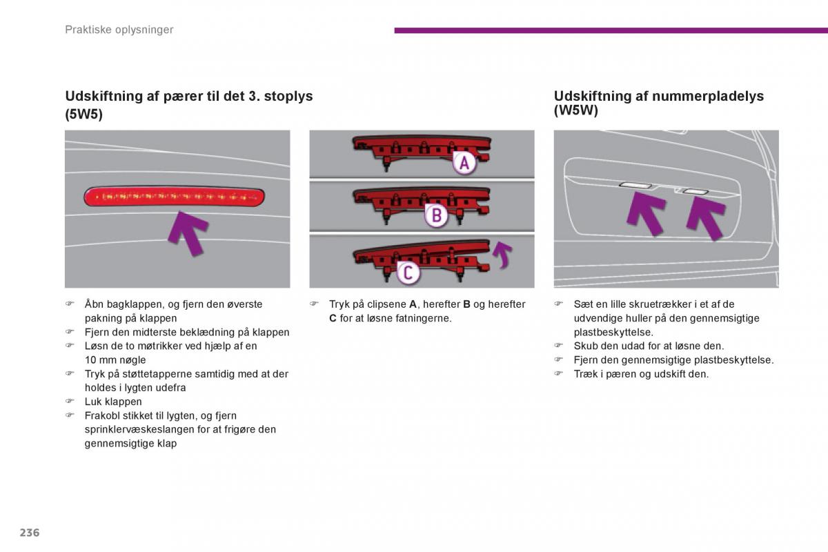 manual  Peugeot 5008 Bilens instruktionsbog / page 238