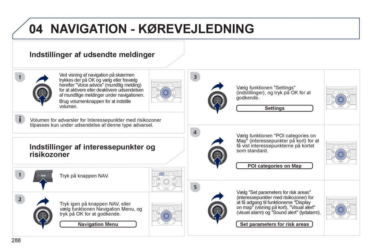 manual  Peugeot 5008 Bilens instruktionsbog / page 290