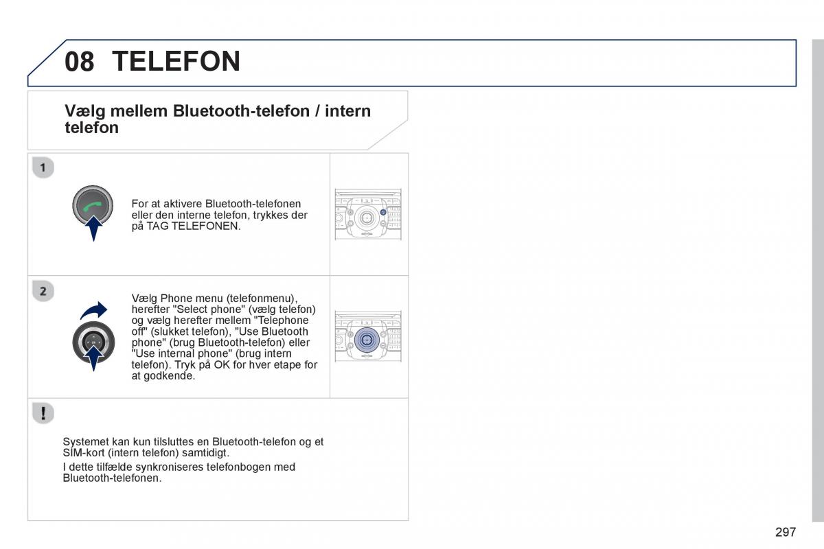 manual  Peugeot 5008 Bilens instruktionsbog / page 299