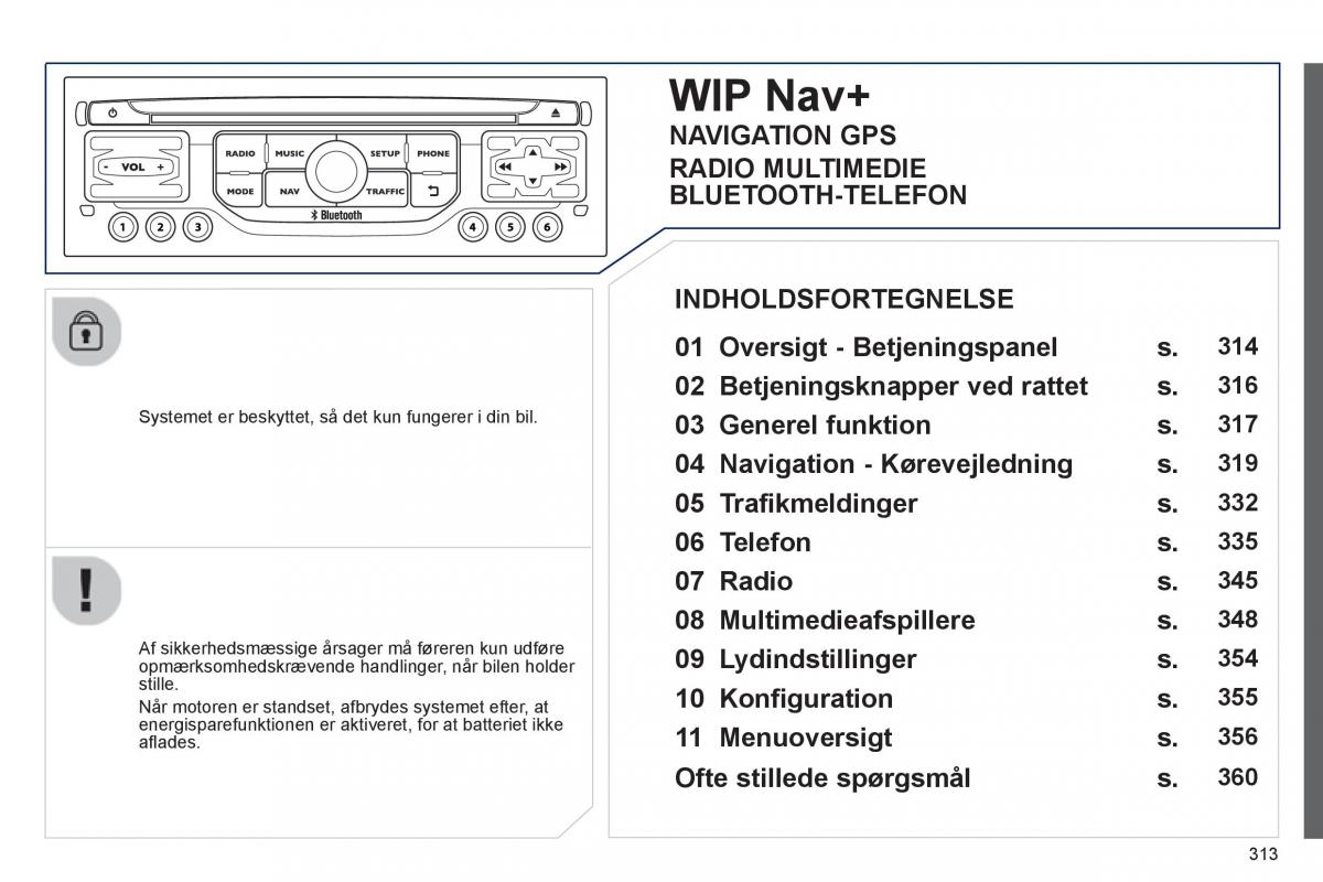 manual  Peugeot 5008 Bilens instruktionsbog / page 315