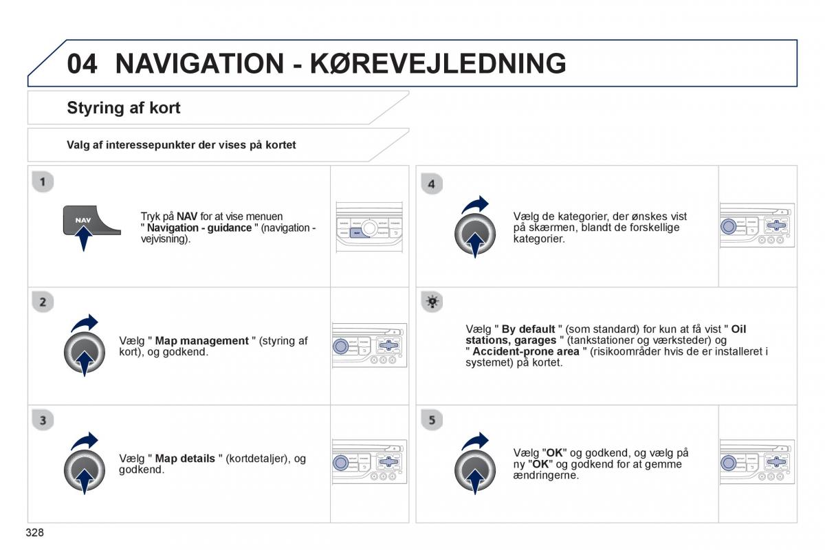 manual  Peugeot 5008 Bilens instruktionsbog / page 330