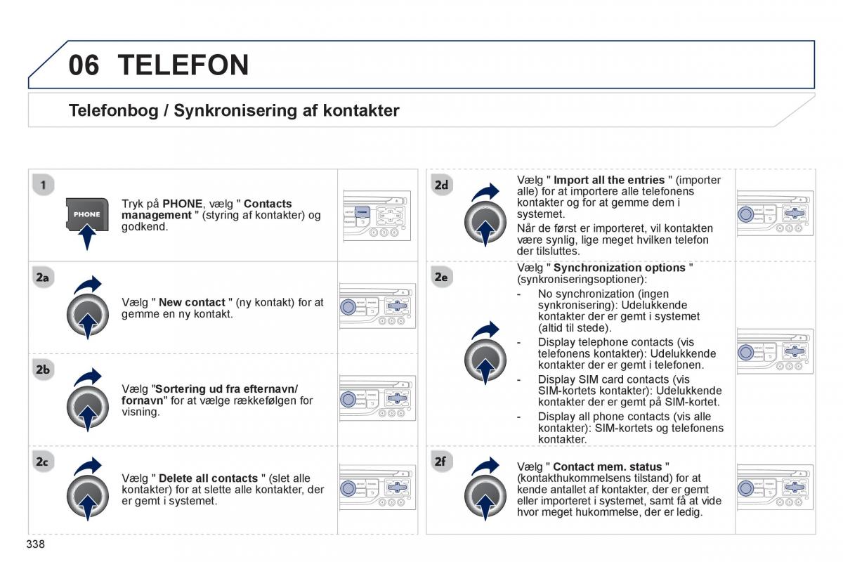 manual  Peugeot 5008 Bilens instruktionsbog / page 340