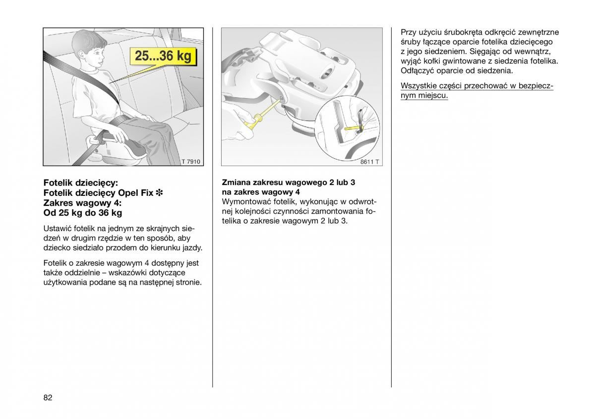 Opel Frontera B Isuzu Wizard Vauxhall Holden instrukcja obslugi instrukcja obslugi / page 82