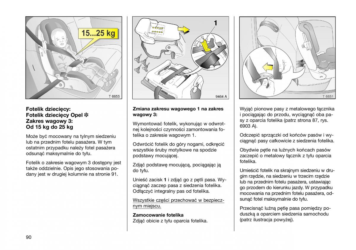 Opel Frontera B Isuzu Wizard Vauxhall Holden instrukcja obslugi instrukcja obslugi / page 90