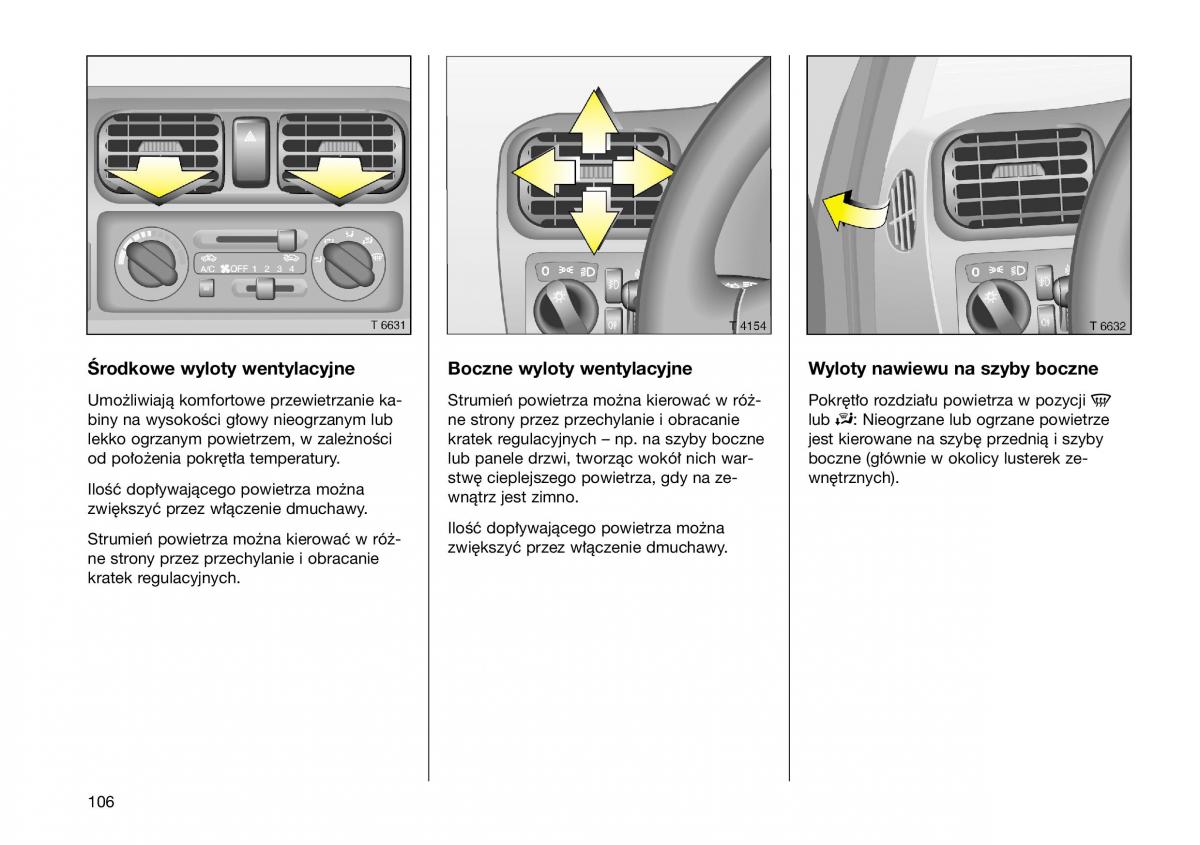 Opel Frontera B Isuzu Wizard Vauxhall Holden instrukcja obslugi instrukcja obslugi / page 106