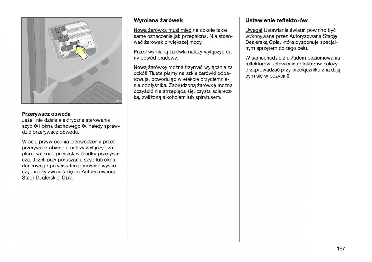 Opel Frontera B Isuzu Wizard Vauxhall Holden instrukcja obslugi instrukcja obslugi / page 167
