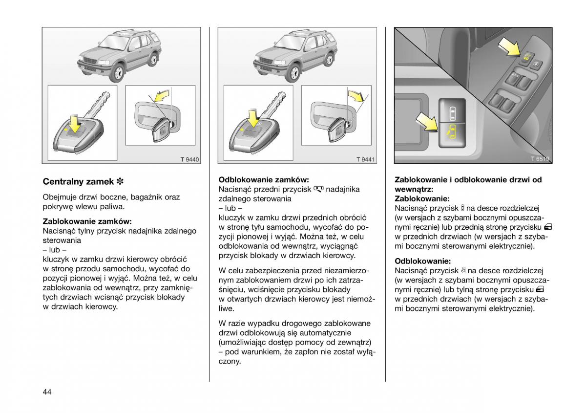 Opel Frontera B Isuzu Wizard Vauxhall Holden instrukcja obslugi instrukcja obslugi / page 44