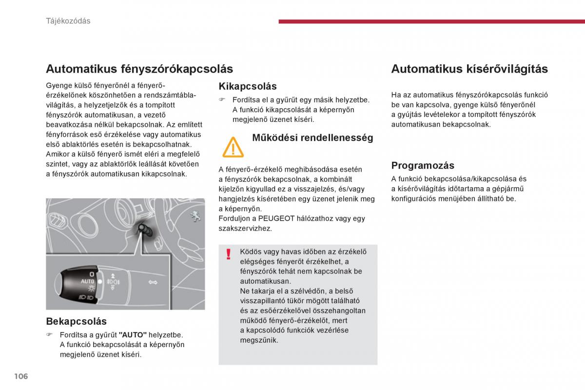 Peugeot 5008 Kezelesi utmutato / page 108