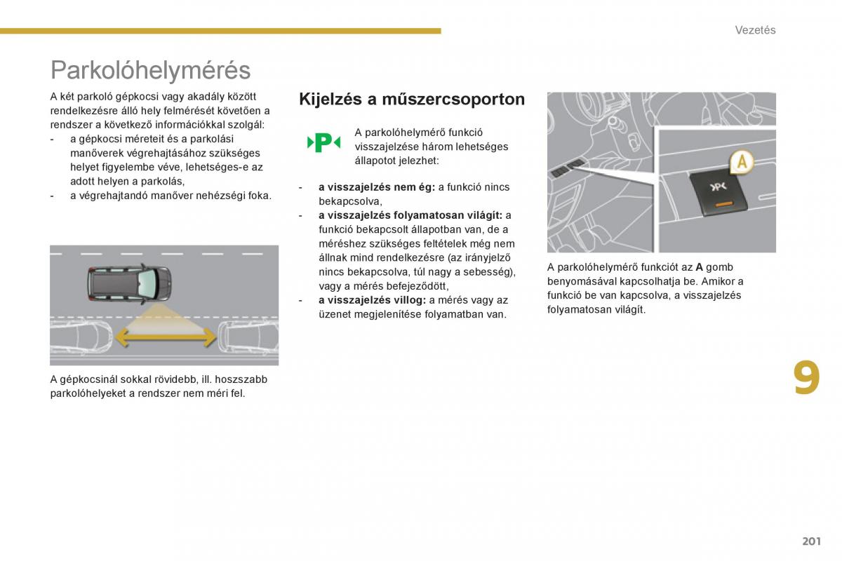 Peugeot 5008 Kezelesi utmutato / page 203