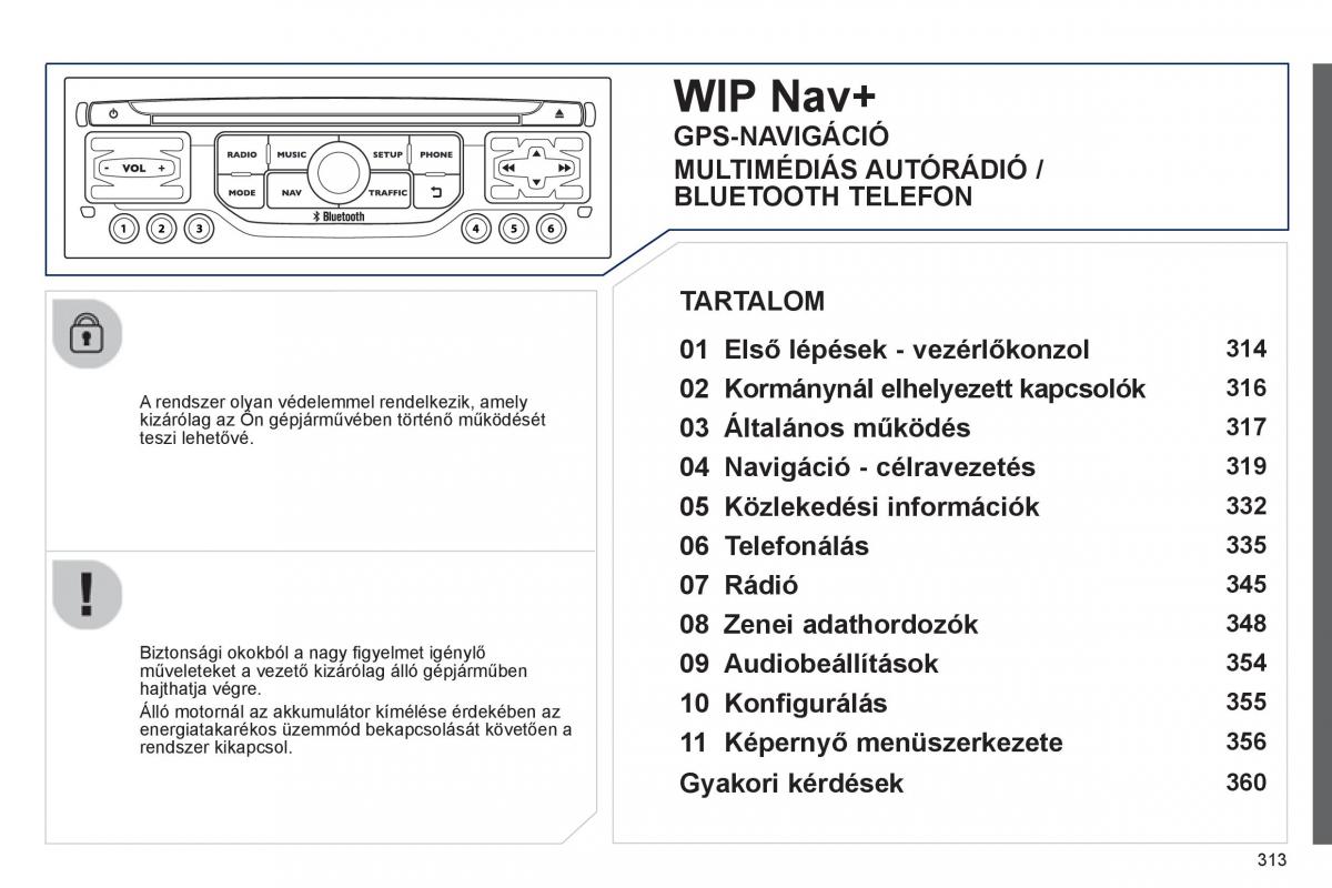 Peugeot 5008 Kezelesi utmutato / page 315