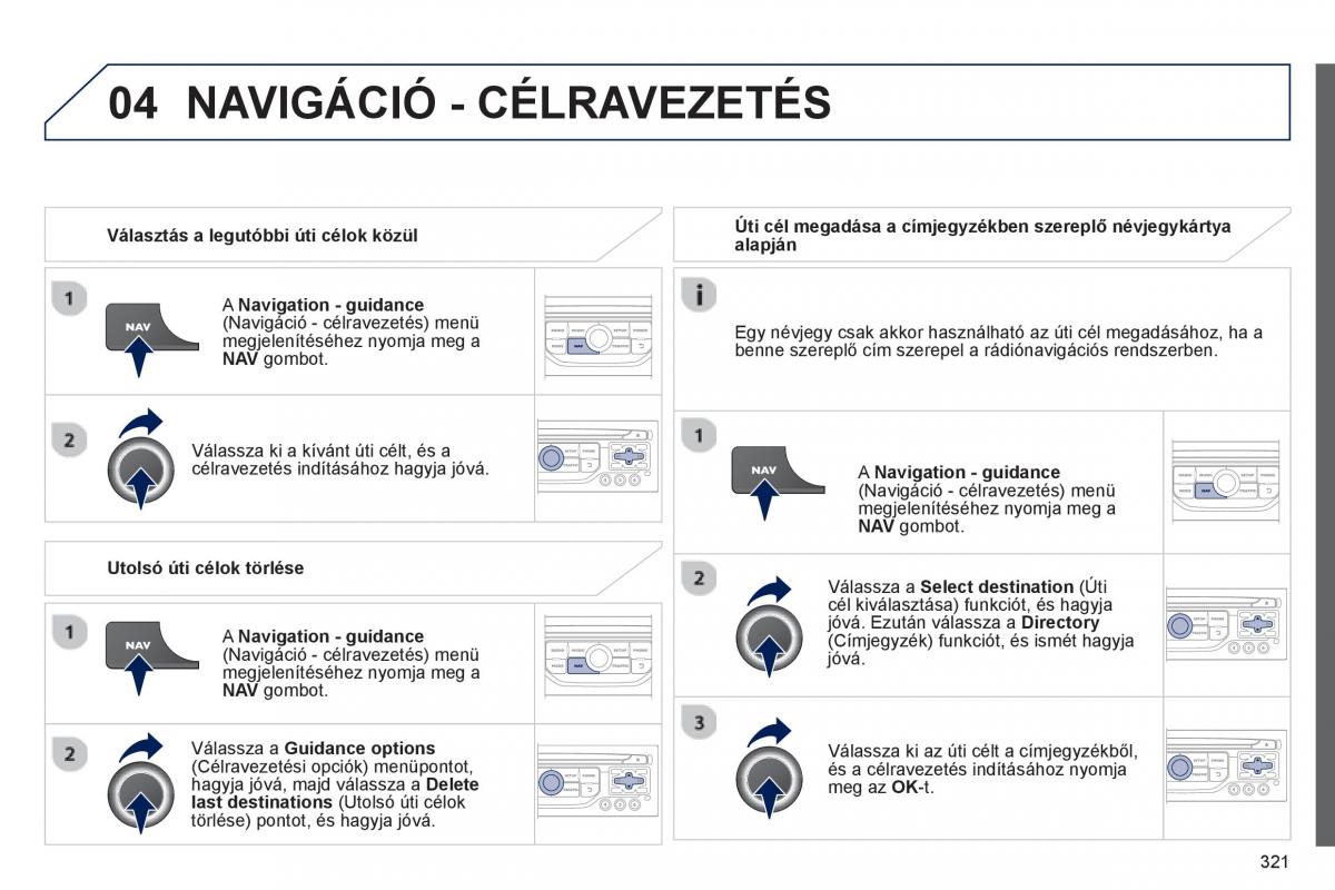 Peugeot 5008 Kezelesi utmutato / page 323