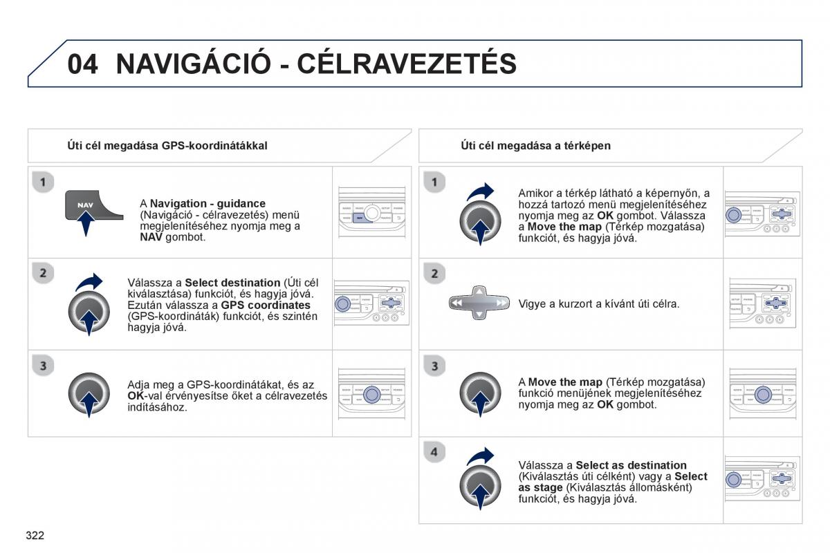 Peugeot 5008 Kezelesi utmutato / page 324