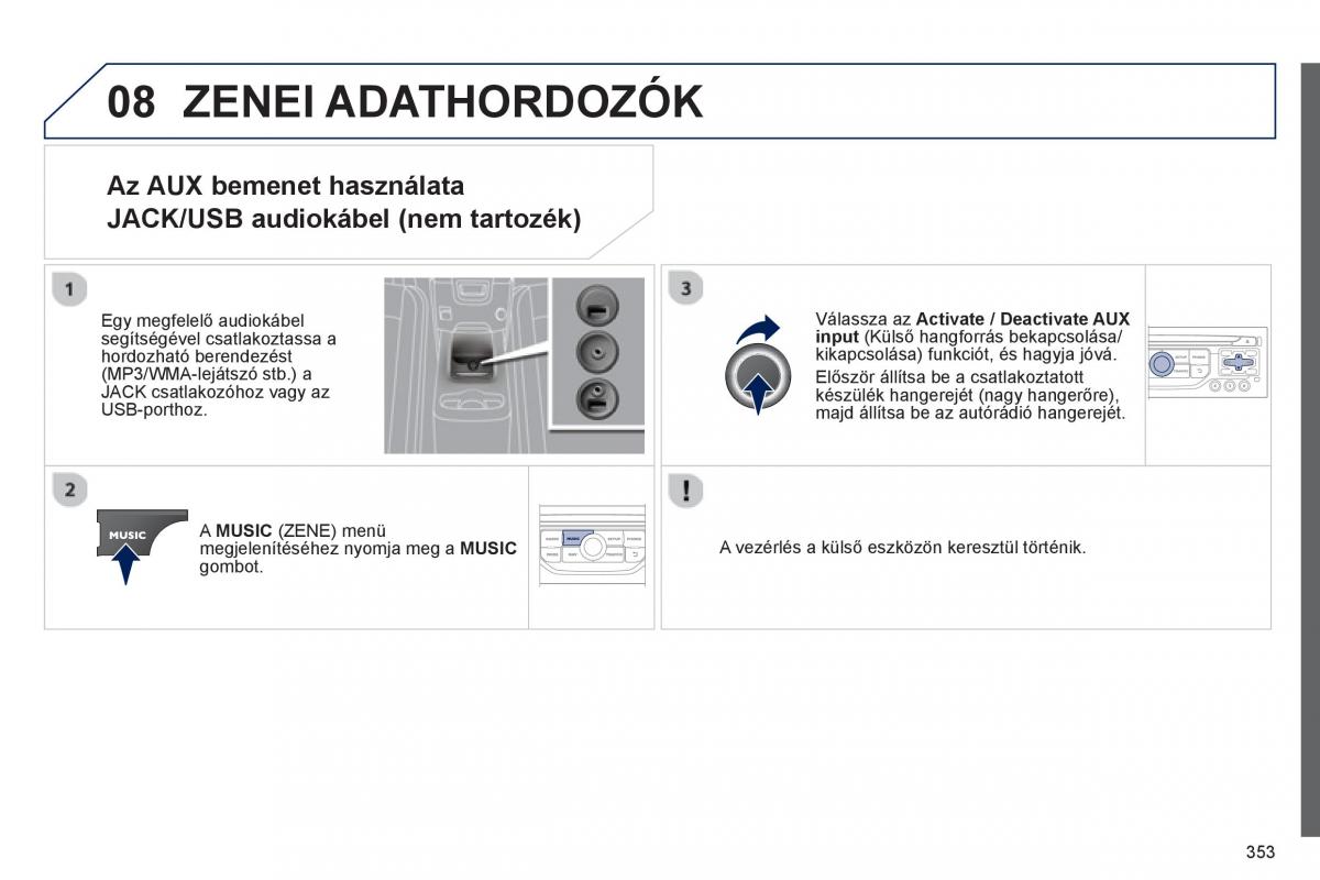 Peugeot 5008 Kezelesi utmutato / page 355