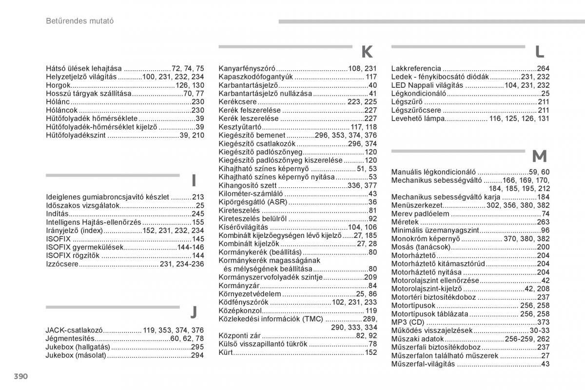 Peugeot 5008 Kezelesi utmutato / page 392