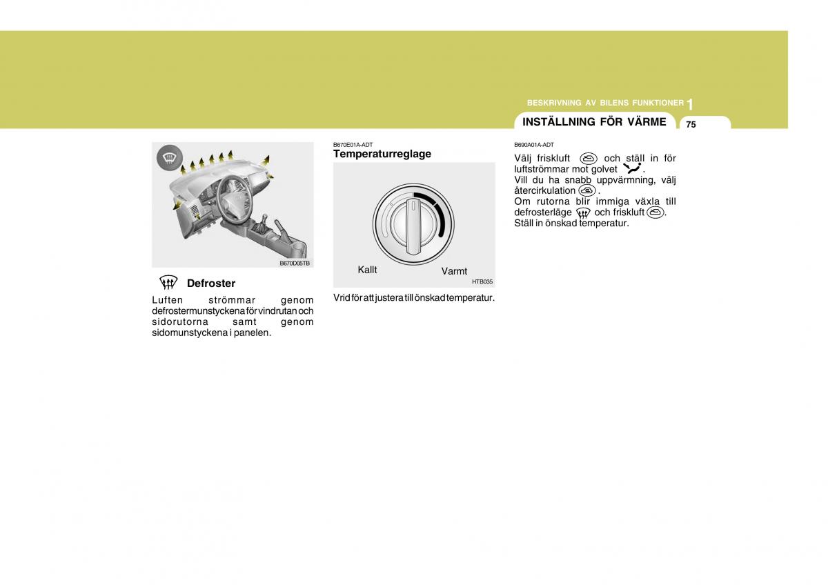 Hyundai Getz instruktionsbok / page 85