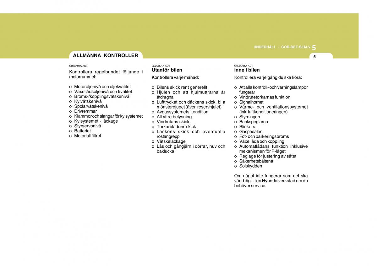 Hyundai Getz instruktionsbok / page 140