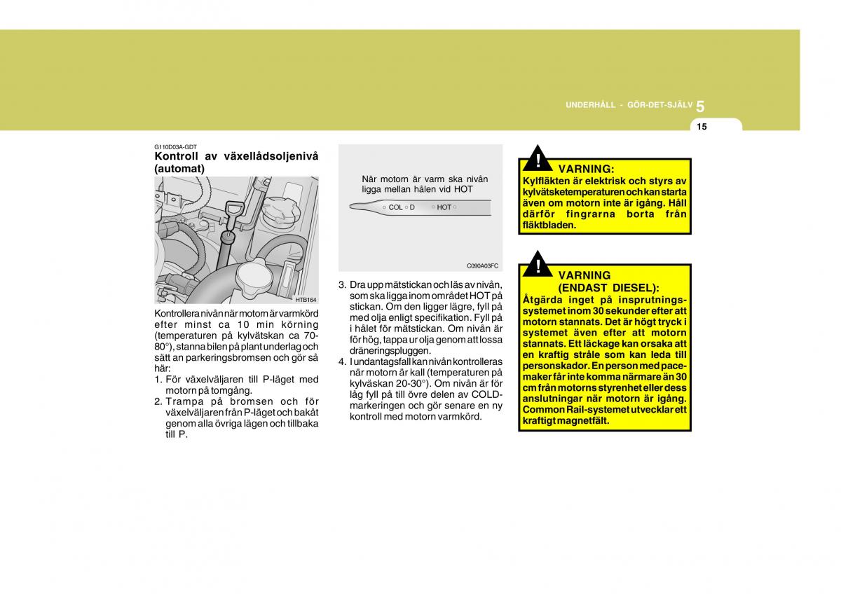 Hyundai Getz instruktionsbok / page 150