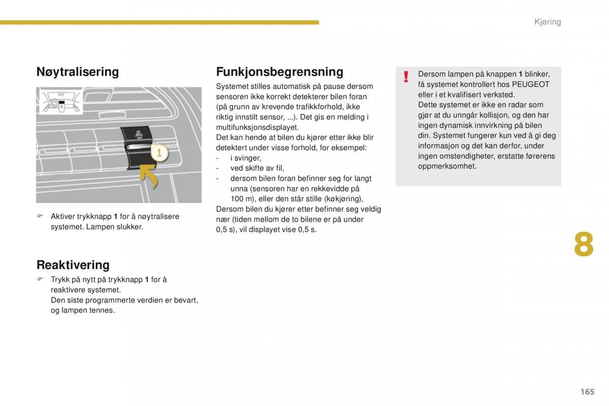 Peugeot 5008 bruksanvisningen / page 167