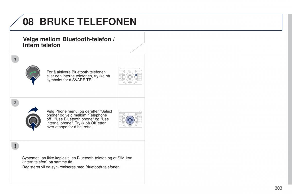 Peugeot 5008 bruksanvisningen / page 305