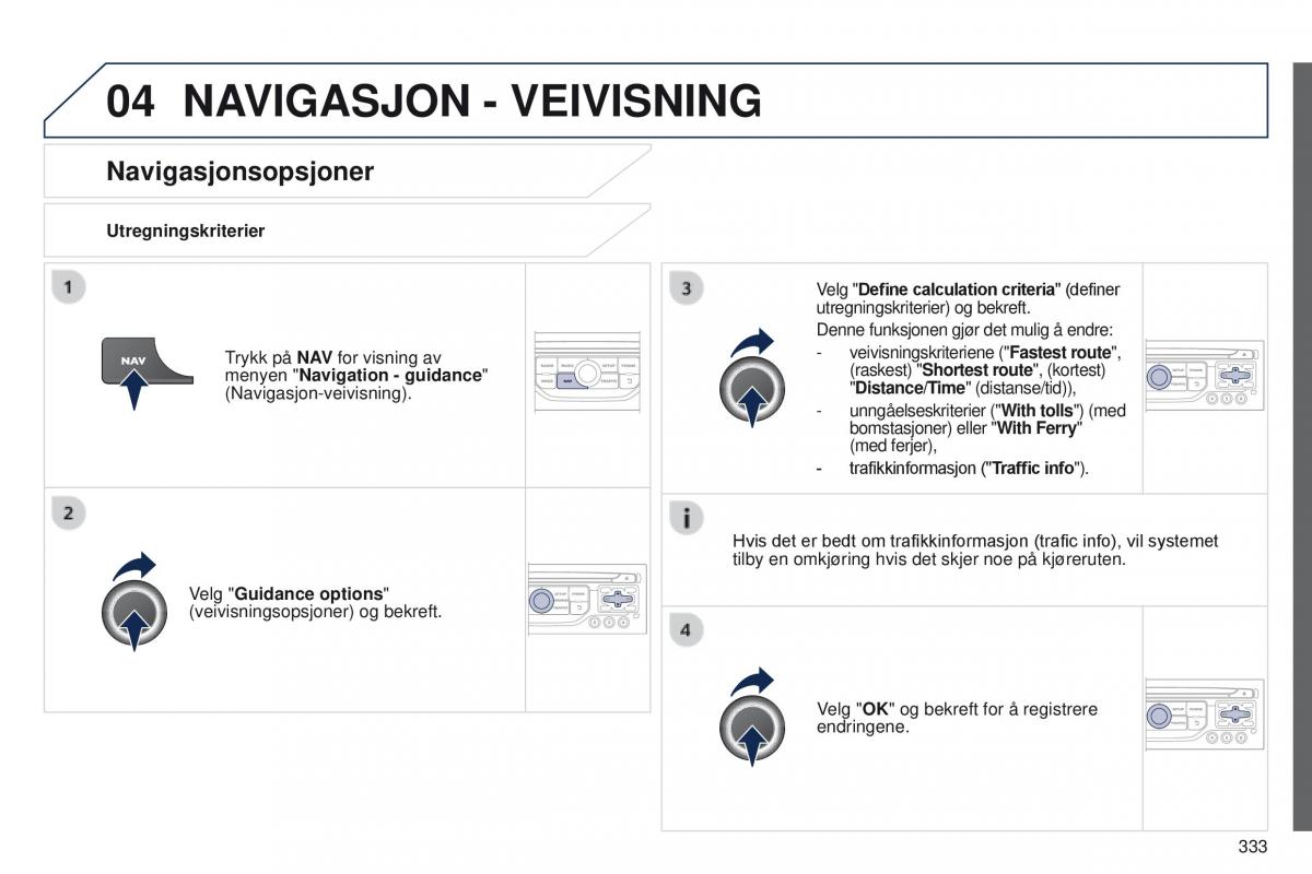 Peugeot 5008 bruksanvisningen / page 335