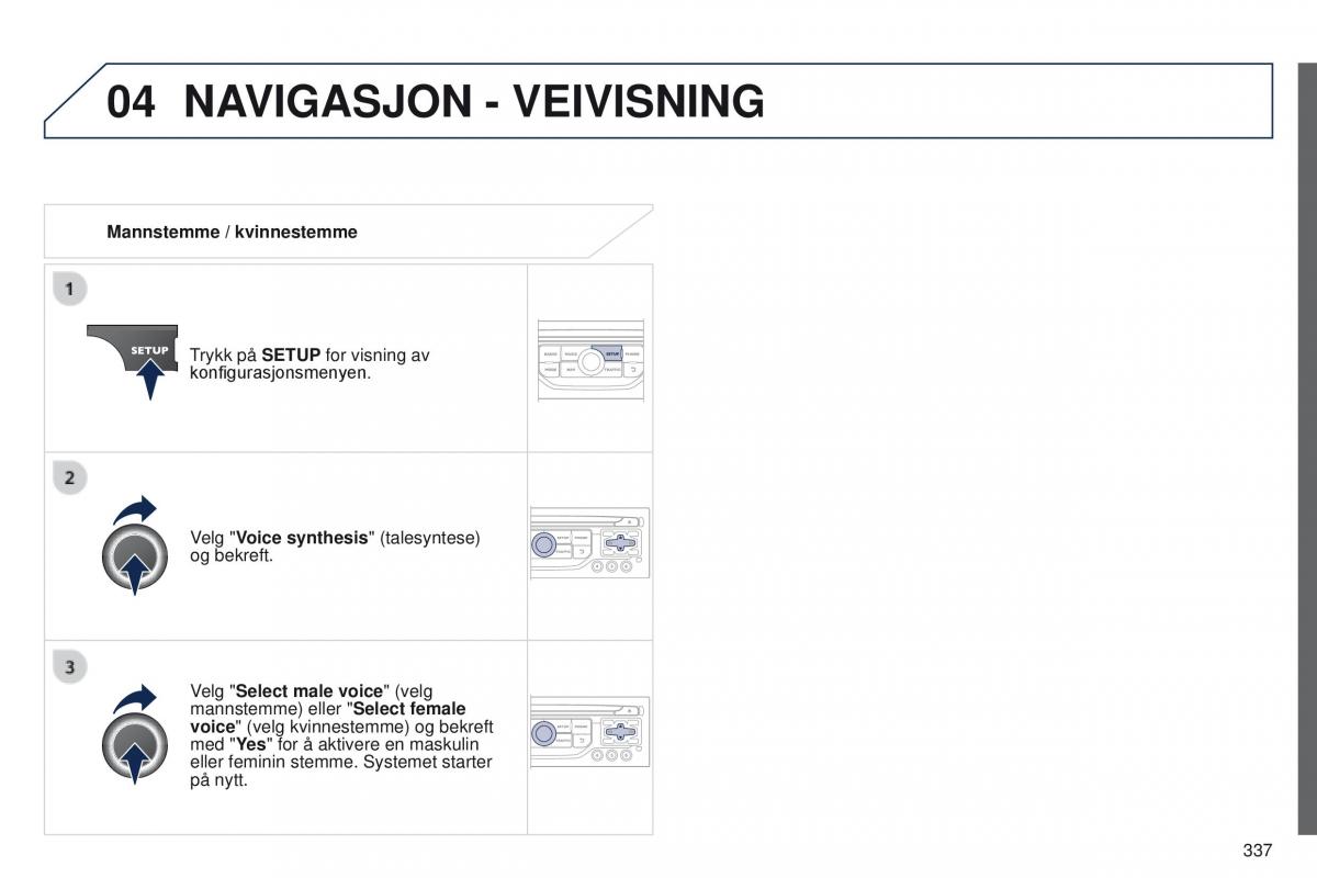 Peugeot 5008 bruksanvisningen / page 339