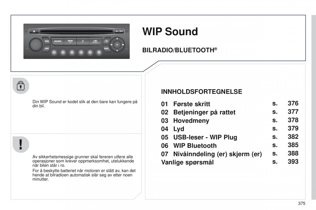 Peugeot 5008 bruksanvisningen / page 377