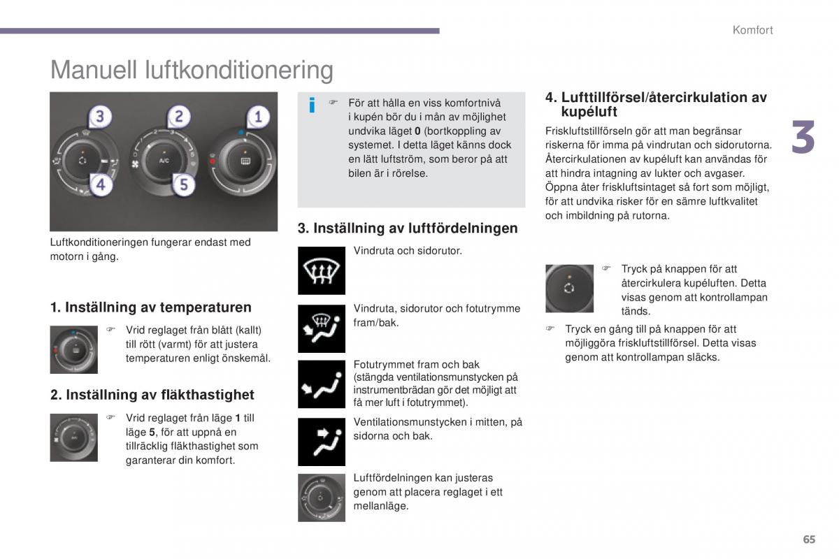 Peugeot 5008 instruktionsbok / page 67