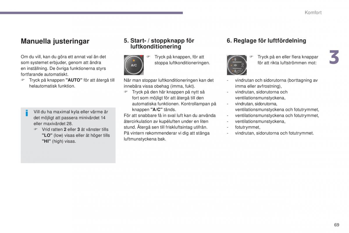 Peugeot 5008 instruktionsbok / page 71