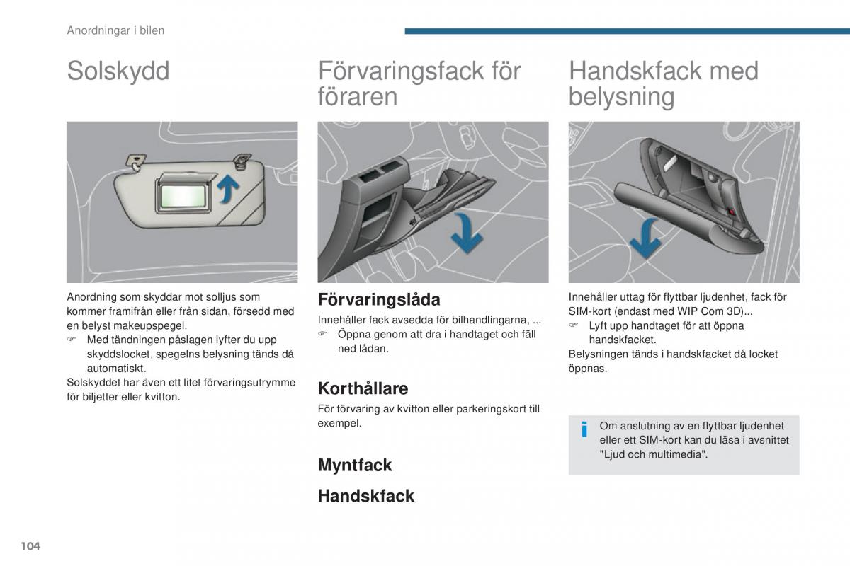 Peugeot 5008 instruktionsbok / page 106