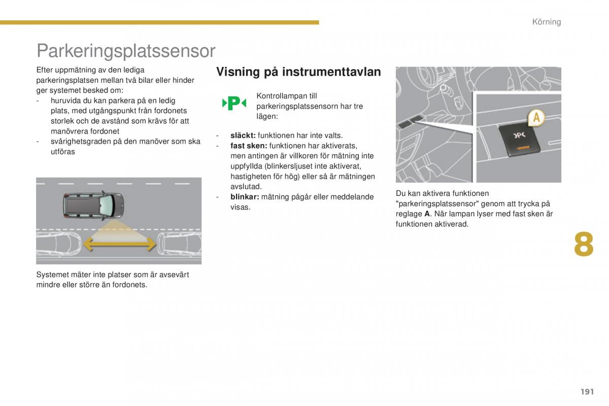 Peugeot 5008 instruktionsbok / page 193