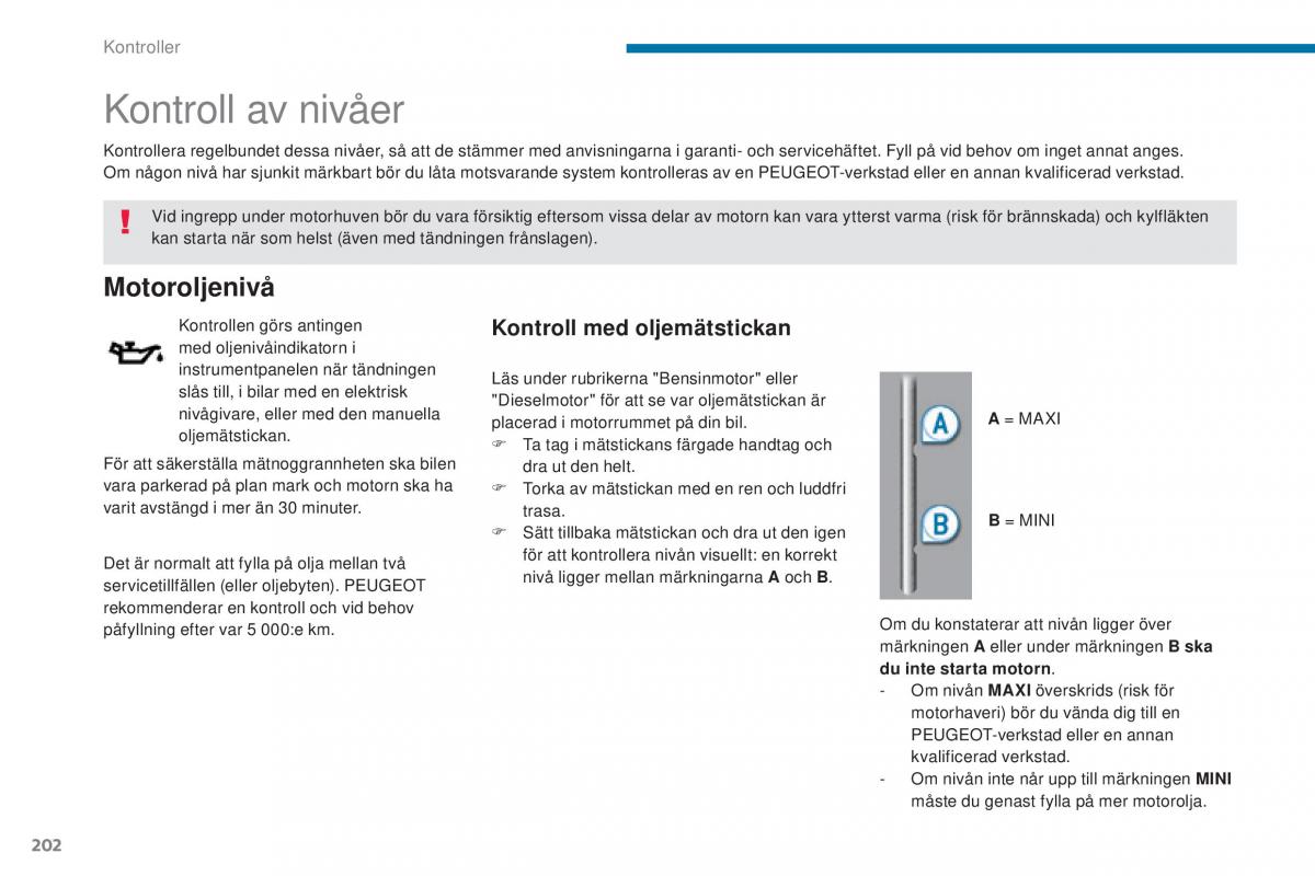 Peugeot 5008 instruktionsbok / page 204