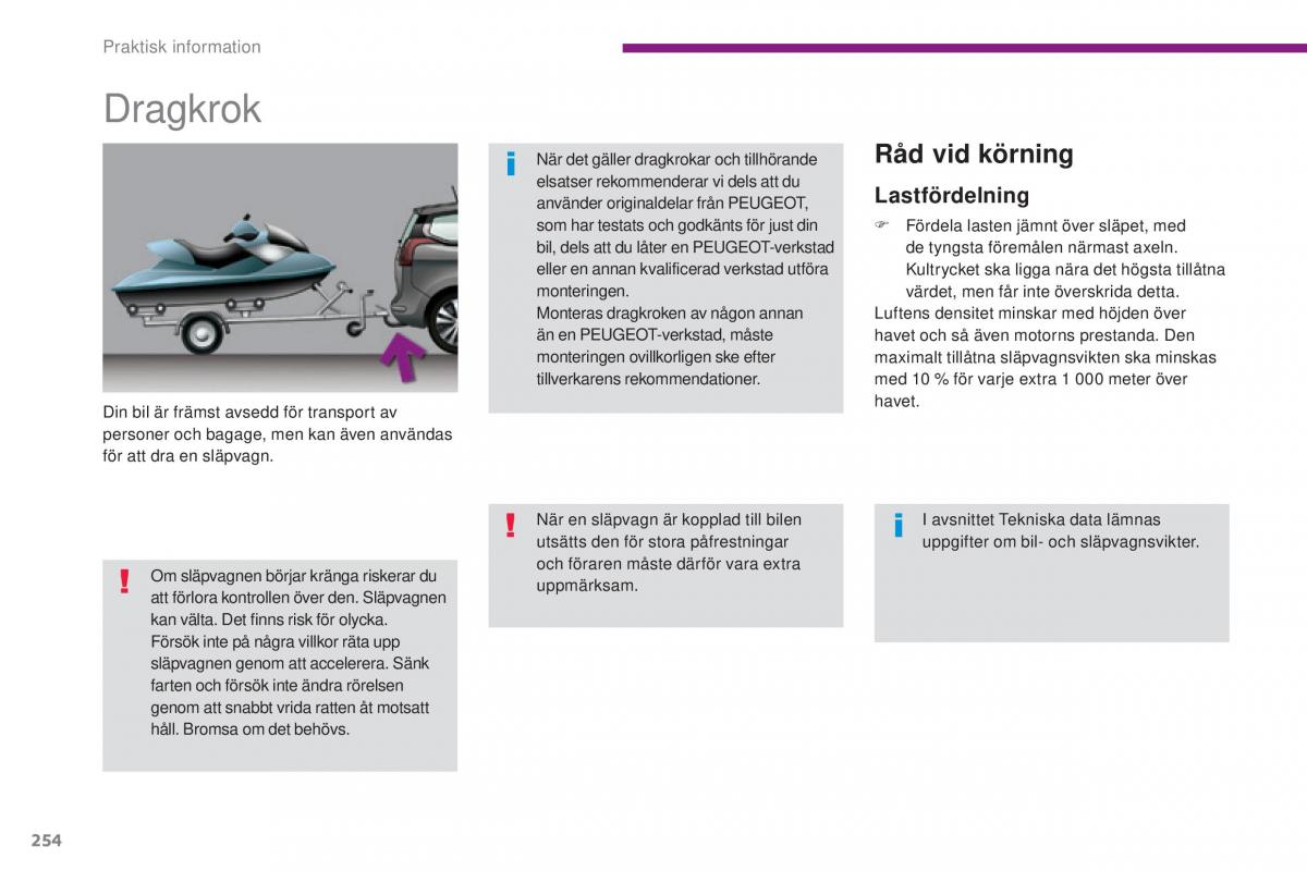 Peugeot 5008 instruktionsbok / page 256