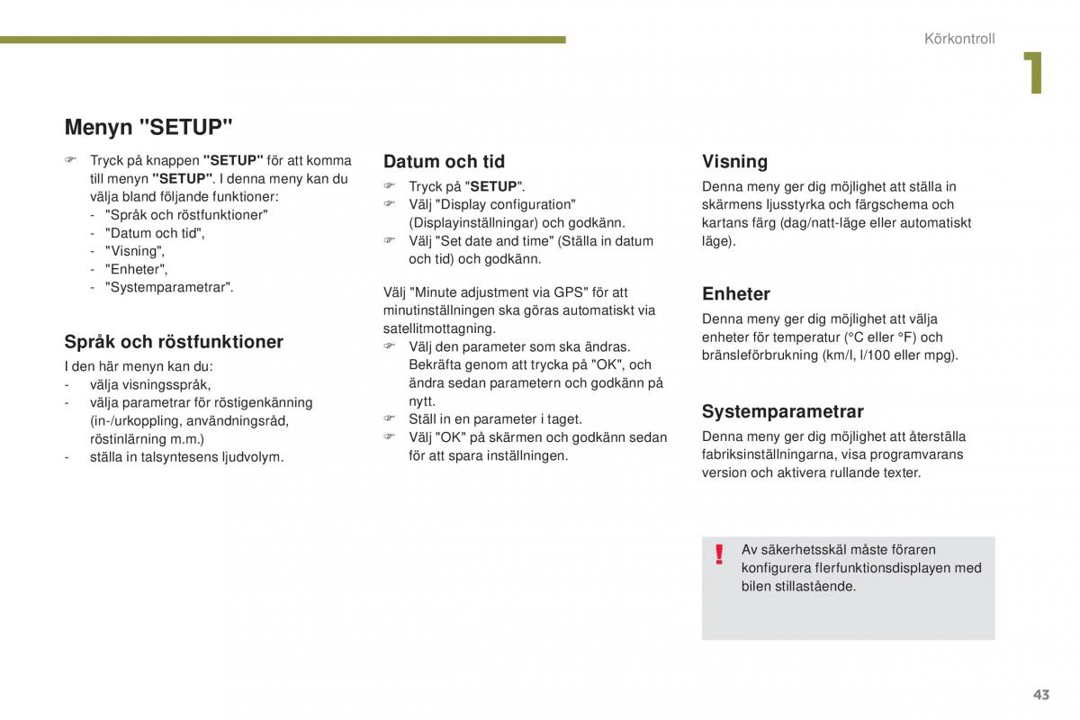 Peugeot 5008 instruktionsbok / page 45