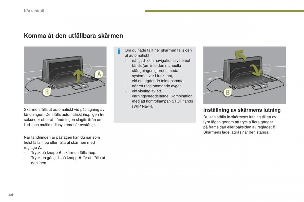 Peugeot 5008 instruktionsbok / page 46