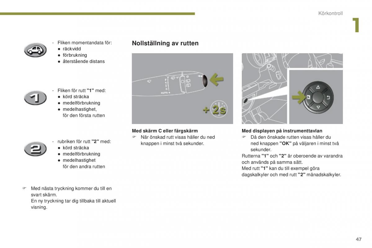 Peugeot 5008 instruktionsbok / page 49