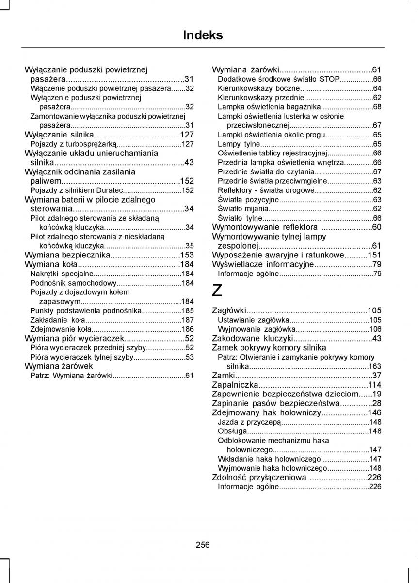 Ford C Max I 1 instrukcja obslugi / page 258