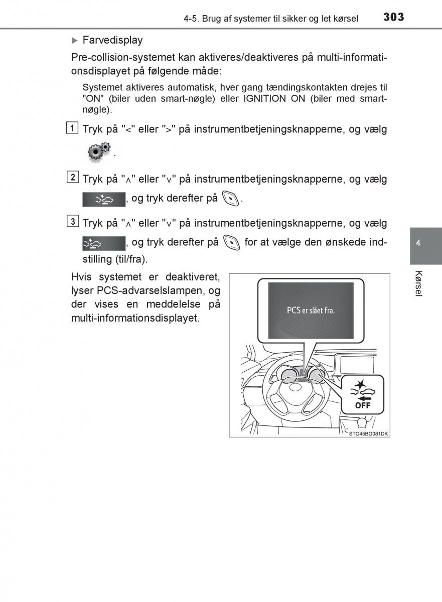 Toyota C HR Bilens instruktionsbog / page 303